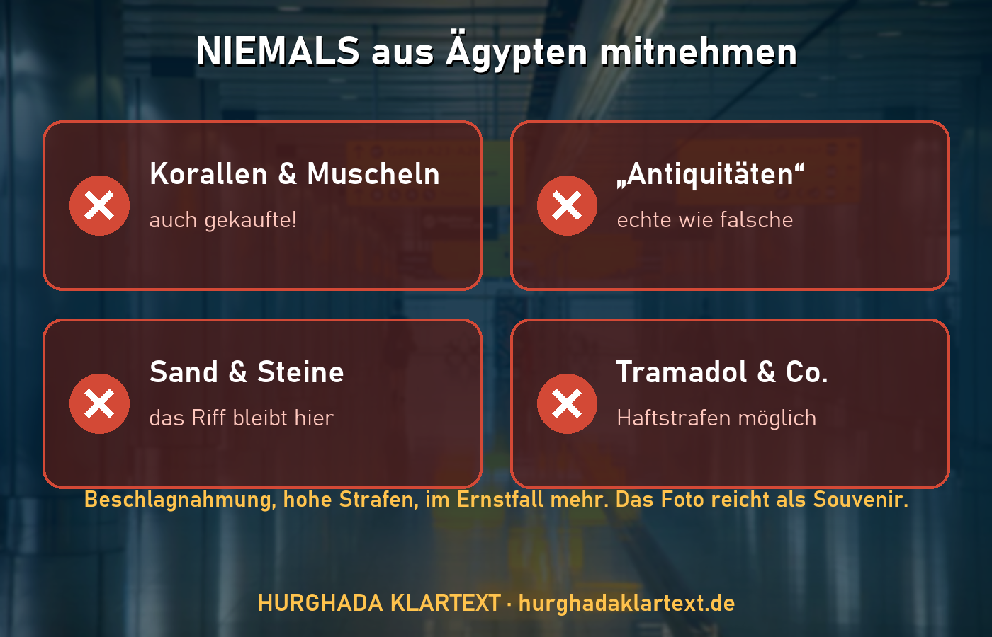 Was du aus Aegypten nicht ausfuehren darfst: Korallen, Muscheln, Sand, Antikes